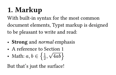 Document with the heading "1. Markup", a paragraph, a bullet point list with examples, and a second paragraph. The strong and normal emphasis in the first list item display as bold and italics. The `@markup` reference displays as "Section 2". The equation renders as two variables a and b being elements of a set consisting of a vertical fraction one half and the square root of 4 times a times b.